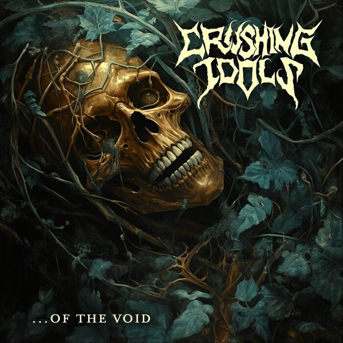 Crushing Idols - Of the Void (2025) (Lossless) Metal, , , , Death Metal, Doom Metal, , Black Metal, Telegram ()