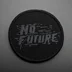 Nofuture2
