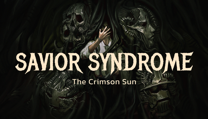 Savior Syndrome,    Disco Elysium   