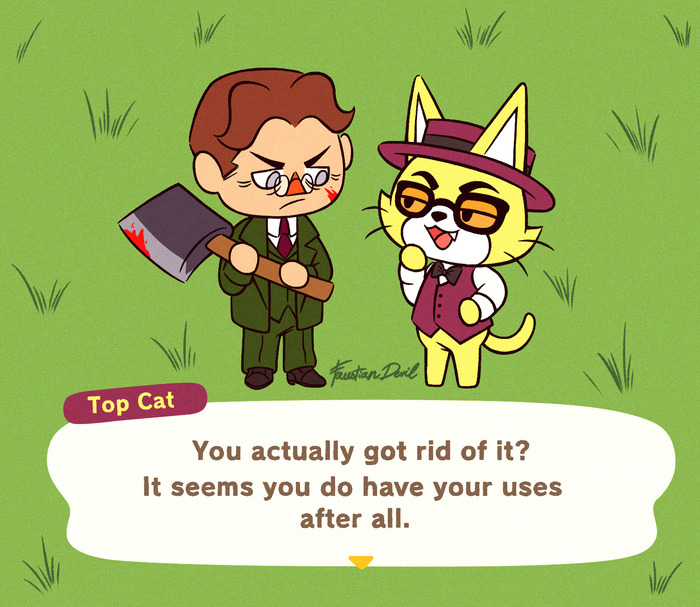 This smug cat villager keeps asking me to do crimes :(