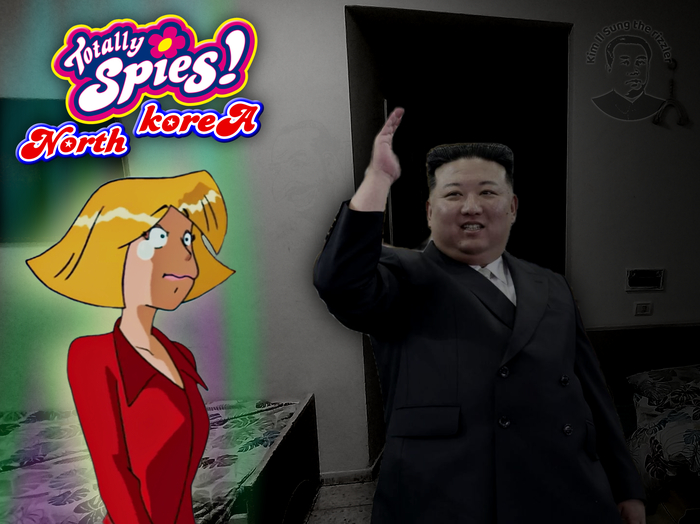 Kim Jong Un is a master of goon. Kim Jong Un the gooner. Kim Jong Un in Totally Spies North Korea lore 