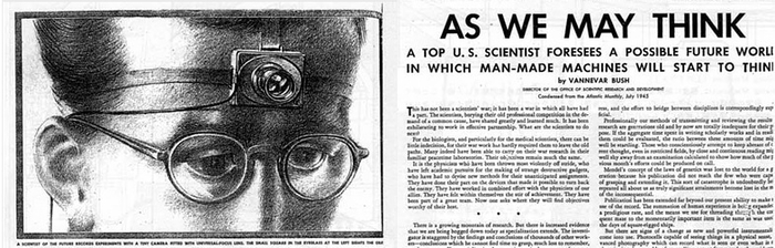 ���� ������������� �������� �������� ���� �As We May Think�, �������� � ������� The Atlantic � 1945 ����.
